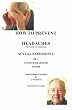 How to Prevent Headaches