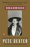 Deadwood (Vintage Contemporaries)
