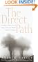 The Direct Path: Creating a Journey to the Divine Using the World's Mystical Traditions
