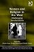Women and Religion in the West: Challenging Secularization (Theology and Religion in Interdisciplinary Perspective Series in Association with the BSA Sociology of Religion Study Group)