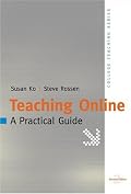 Teaching Online: A Practical Guide, 2d Edition