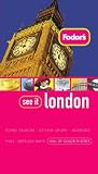 Fodor's See It London, 2nd Edition (Fodor's See It)
