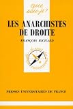 Les anarchistes de droite
