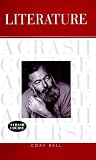 Literature: A Crash Course