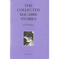 The Collected Macabre Stories of L.P. Hartley