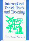 International Travel, Fares, and Ticketing