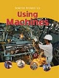 Using machines
