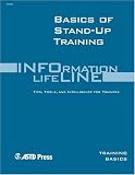 Basics of Stand-Up Training (Infoline) (Infoline ASTD)