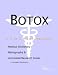 Book Botox: A Medical Dictionary, Bibliography, and Annotated Research Guide to Internet References