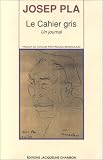 Le cahier gris par Pla
