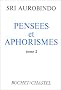 Pens�es et Aphorismes, tome 2