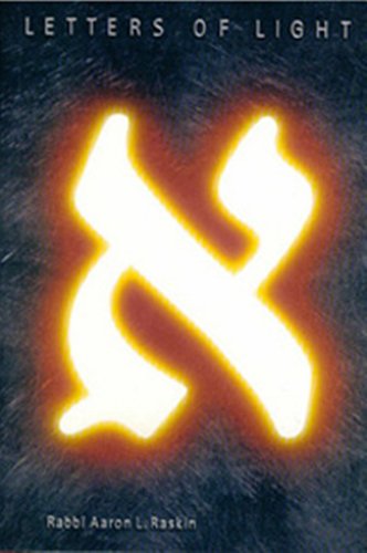 Letters Of Light: A Mystical Journey Through The Hebrew Alphabet