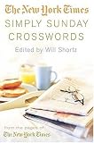The New York Times Simply Sunday Crosswords: From the Pages of The New York Times