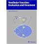 Vestibular Function: Evaluation and Treatment