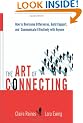The Art of Connecting: How to Overcome Differences, Build Rapport, and Communicate Effectively with Anyone