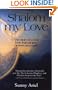Shalom my Love - The story of a true love that bridges heaven and earth