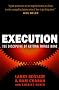 Execution: The Discipline of Getting Things Done
