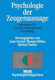 Produkt-Bild: Psychologie der Zeugenaussage. Ergebnisse der rechtspsychologischen Forschung (Book on Demand)