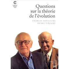 Questions sur la theorie de l'evolut