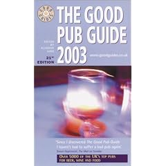 The Good Pub Guide 2003 (Good guides)
