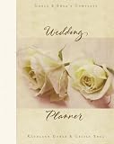 Goble and Shea's Complete Wedding Planner