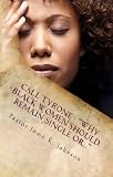 Call Tyrone: Why Black Women Should Remain Single Or...(Sample Version) #ReasonsToCallTyrone
