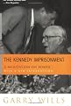 The Kennedy Imprisonment: A Meditation on Power