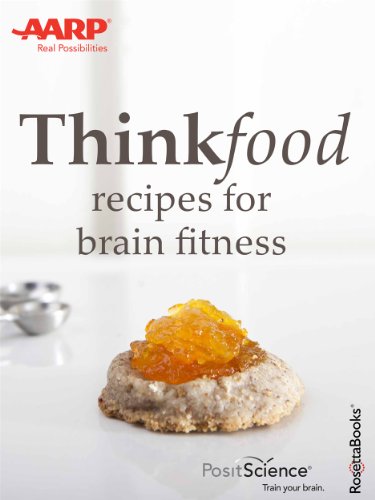 Thinkfood: Recipes for Brain Fitness
