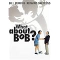 What About Bob?