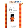 A Charles Williams Reader: "Descent into Hell", "War in Heaven", "Many Dimensions"