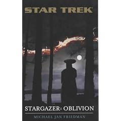 Stargazer: Oblivion Bk.4 (Star Trek: The Next Generation)