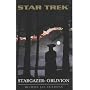 Stargazer: Oblivion Bk.4 (Star Trek: The Next Generation)