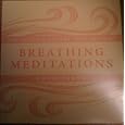 Breathing Meditations