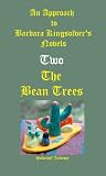 An Approach to Barbara Kingsolver's Novels-Two-The Bean Trees
