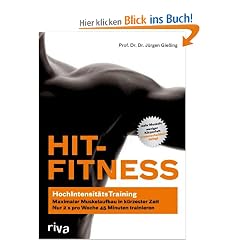 HIT-Fitness: HochIntensit�tsTraining - maximaler Muskelaufbau in k�rzester Zeit