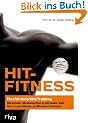 HIT-Fitness: HochIntensit�tsTraining - maximaler Muskelaufbau in k�rzester Zeit