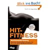 HIT-Fitness: HochIntensit�tsTraining - maximaler Muskelaufbau in k�rzester Zeit
