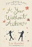 A Year without Autumn