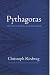 Books : Pythagoras: His Life, Teaching, and Influence
