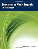 Statistics in Plain English, Third Edition [Paperback] [2010] 3 Ed. Timothy C. Urdan
