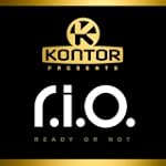 Kontor Presents R.I.O. - Ready or Not