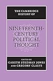 The Cambridge history of nineteenth-century political thought