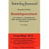Handelsgesetzbuch: mit GmbH & Co., Handelsklauseln, Bank- und B�rsenrecht, Transportrecht (ohne Seerecht)