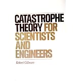 Catastrophe Theory for Scientists and Engineers (Hardcover)