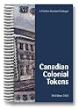 Canadian Colonial Tokens: A Charlton Standard Catalogue