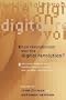 How Revolutionary Was the Digital Revolution?: National Responses, Market Transitions, And Global Technology (Innovation and Technology in the World Economy) (A BRIE/ETLA Project)