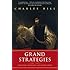 Grand Strategies: Literature, Statecraft, and World Order