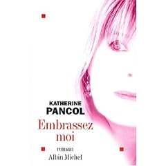 Embrassez-moi