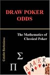 DRAW POKER ODDS: The Mathematics of Classical Poker