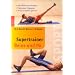 Supertrainer Beine und Po: Die effektivsten �bungen